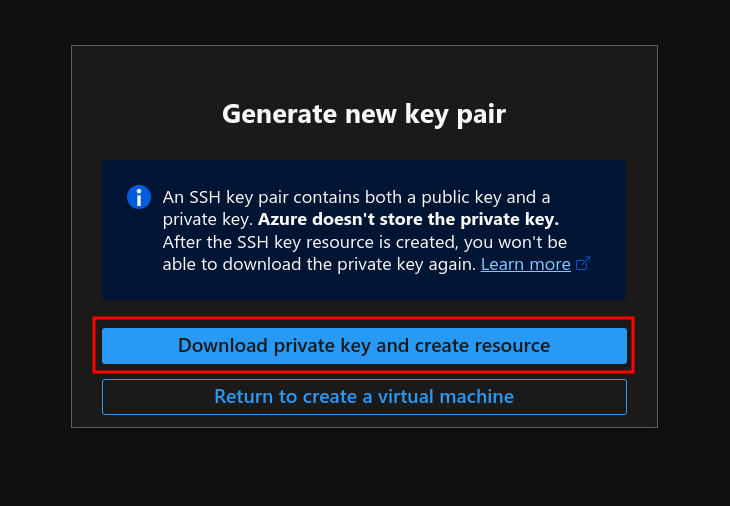 Download the Private Key when creating the resource