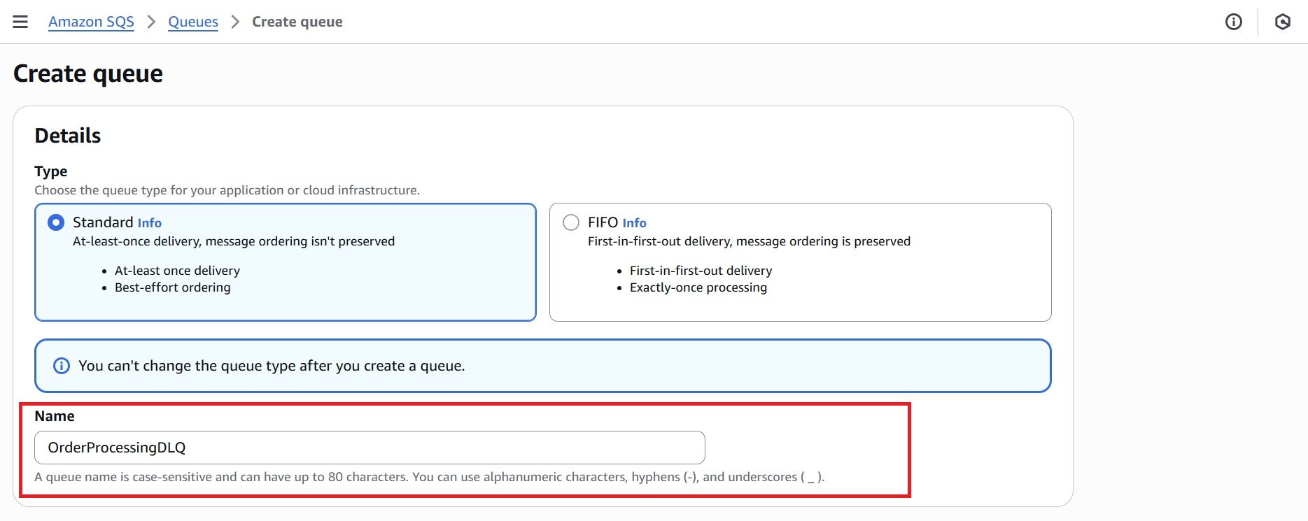 Creating DLQ Named 'OrderProcessingDLQ'